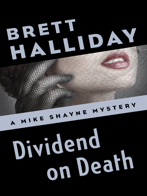 Title details for Dividend on Death by Brett Halliday - Available